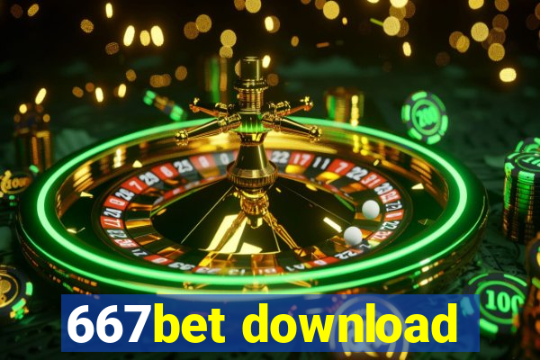 667bet download